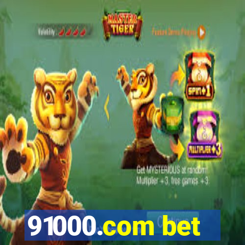 91000.com bet